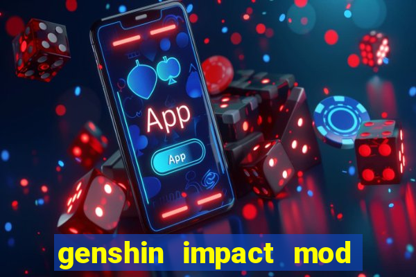 genshin impact mod menu 2024